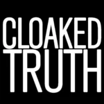 CloakedTruth